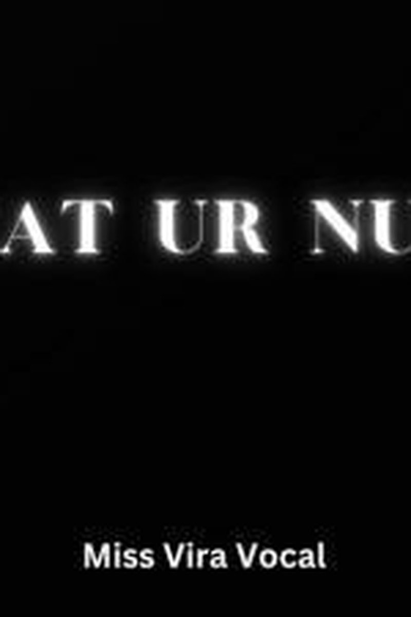 TP-iwantclipsmissviravocal-eat-ur-nut
