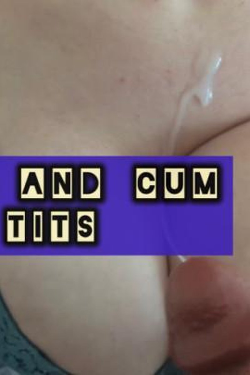 Titwank And Cum On Tits - Screenshot 1 of 4 - Bra