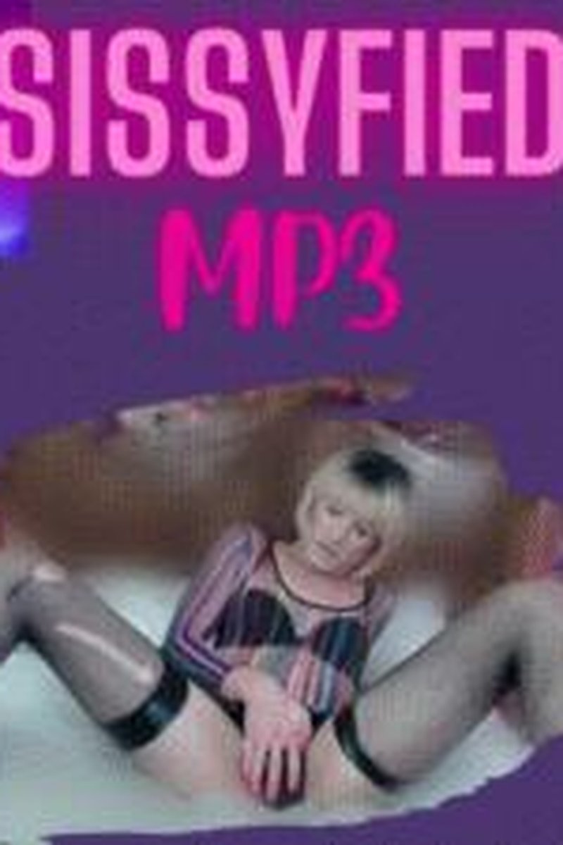 Sissyfied - Screenshot 1 of 4 - Audio Only