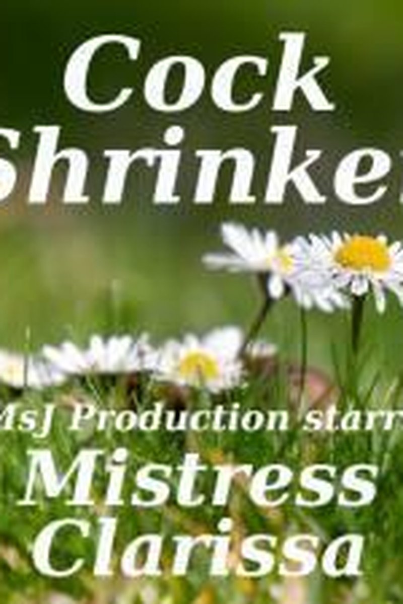 Cock Shrinker - Screenshot 1 of 4 - Audio Only