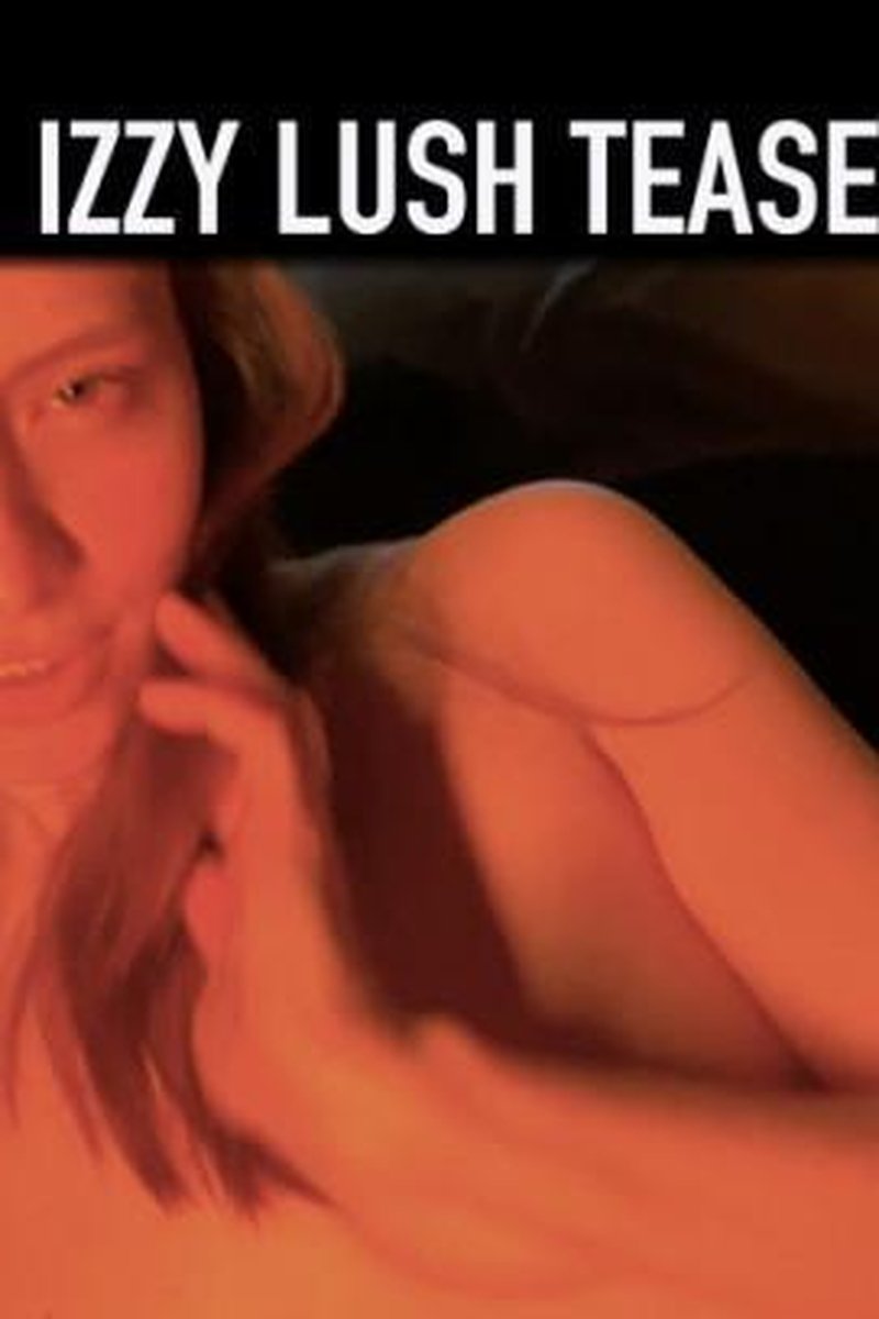 Izzy Lush Tease - Screenshot 1 of 4 - Babes