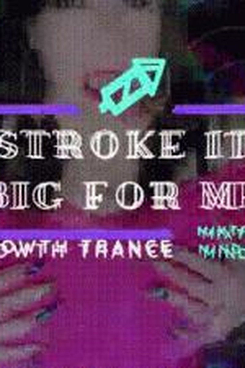 Stroke It Big For Me - Screenshot 1 of 4 - Captive