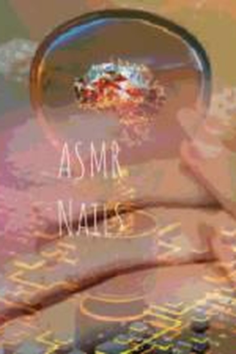 ASMR Nails - Screenshot 1 of 4 - ASMR