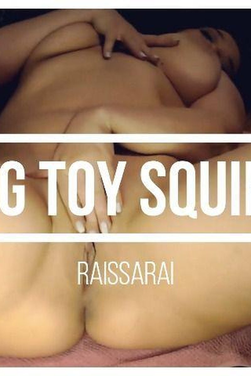 Big Toy Squirt - Screenshot 1 of 4 - Close Up