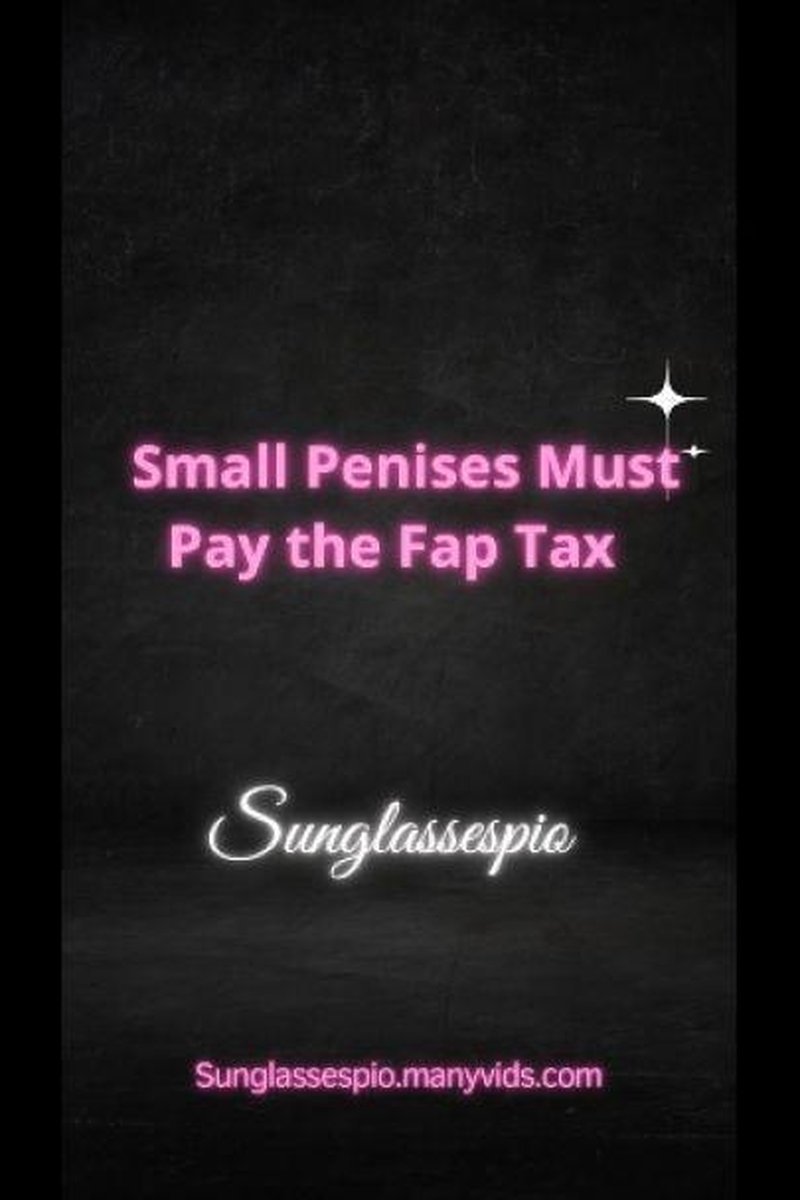 Small Penises Must Pay The Fap Tax - Screenshot 1 of 4 - Big Tits