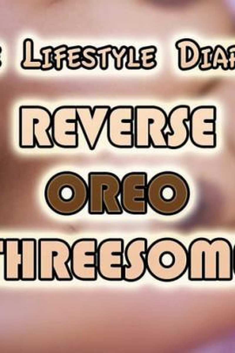Reverse Oreo Threesome - Screenshot 1 of 4 - All Sex