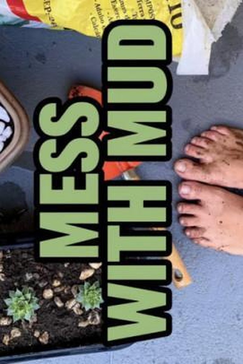 Mess With Mud - Screenshot 1 of 4 - Dirtyfootworship