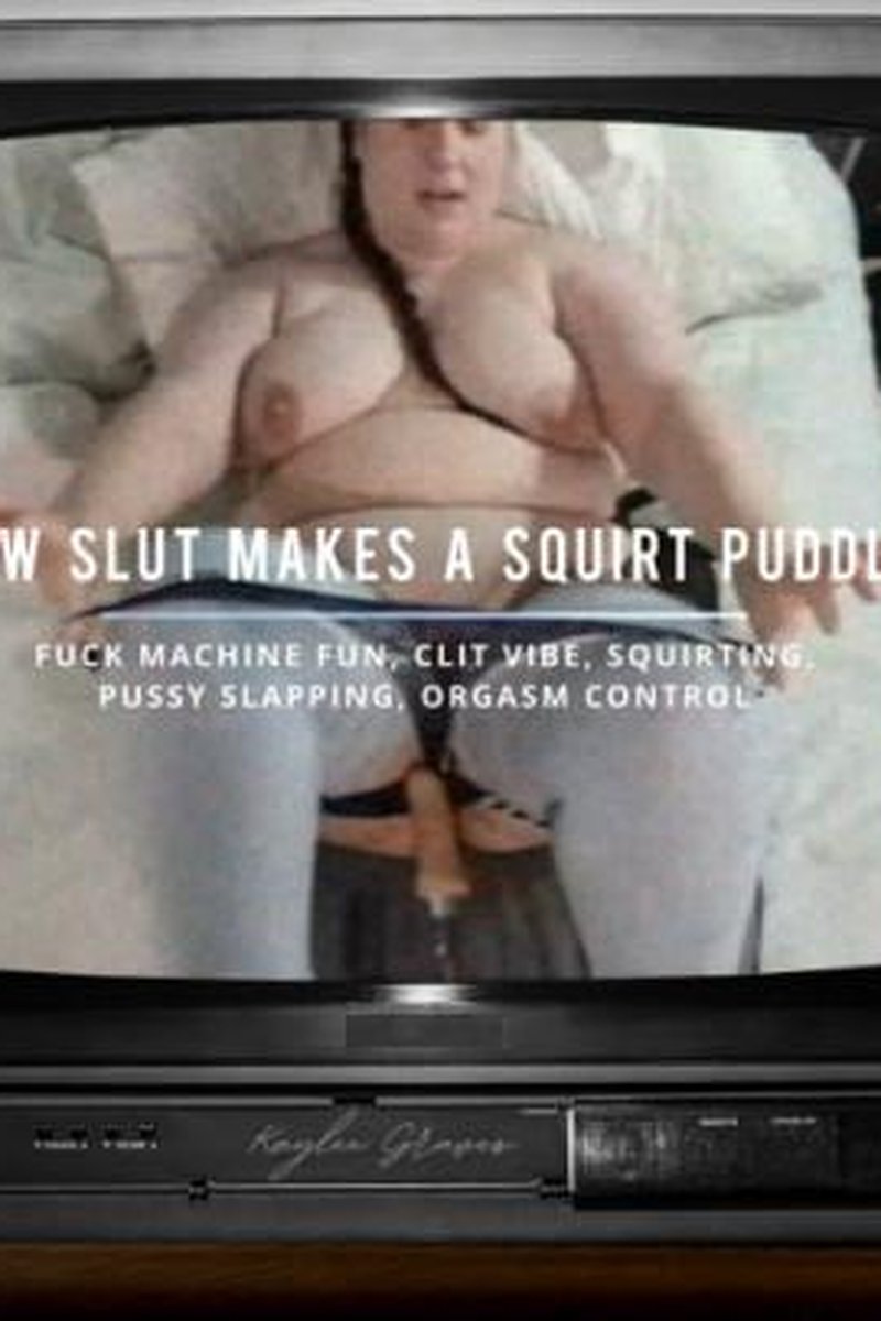 BBW Slut Kaylee Graves Makes A Squirt Puddle - Screenshot 1 of 4 - BBW
