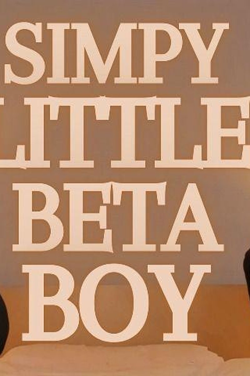 Simpy Little Beta Boy - Screenshot 1 of 4 - Betahumiliation