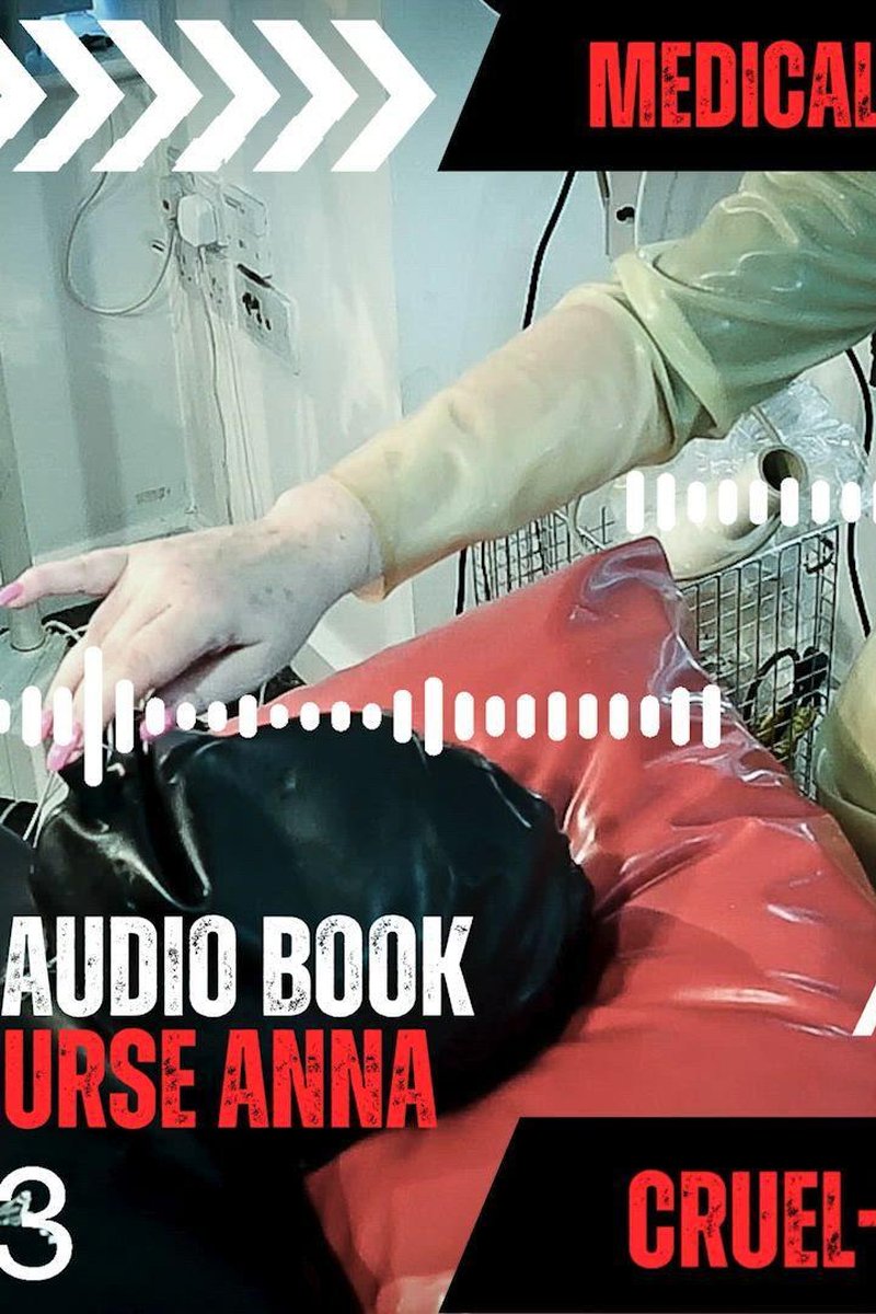 Medical Captivityble Audio Book Part 5 - Downloadable Audio - Screenshot 1 of 4 - Cruel Women