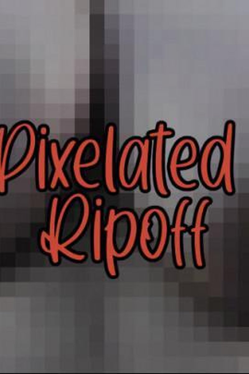 Pixelated Ripoff - Screenshot 1 of 4 - BBW