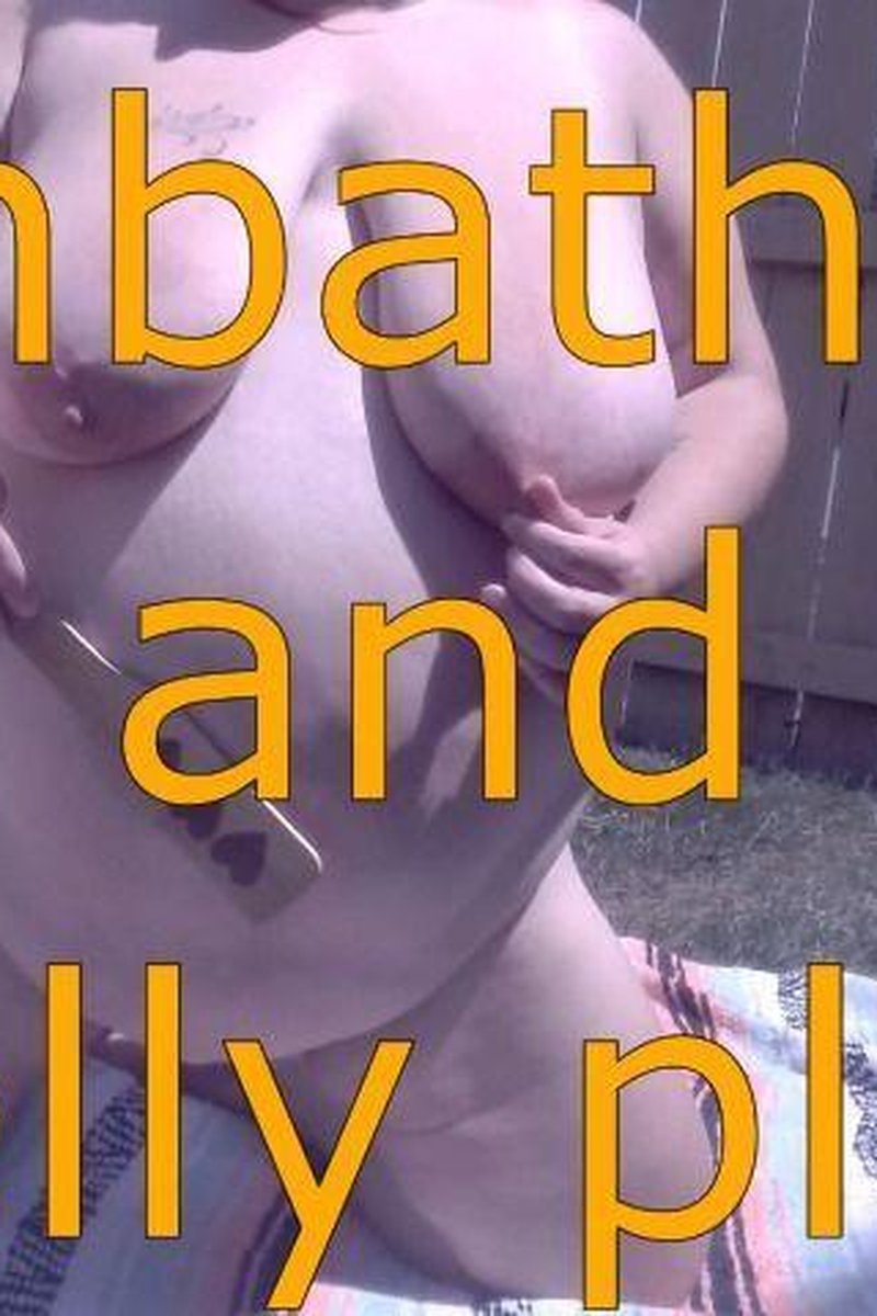 Sunbathing And Belly Play - Screenshot 1 of 4 - Belly Drops