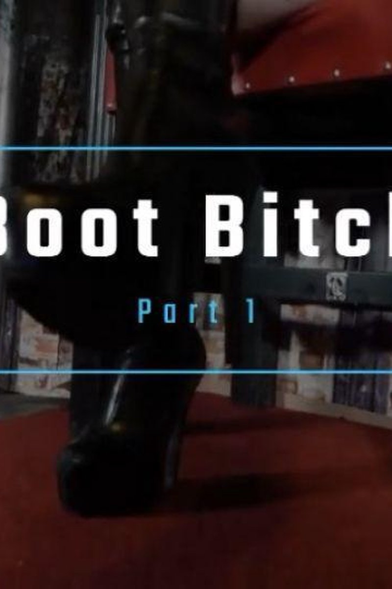 Boot Bitch - Screenshot 1 of 4 - Boots
