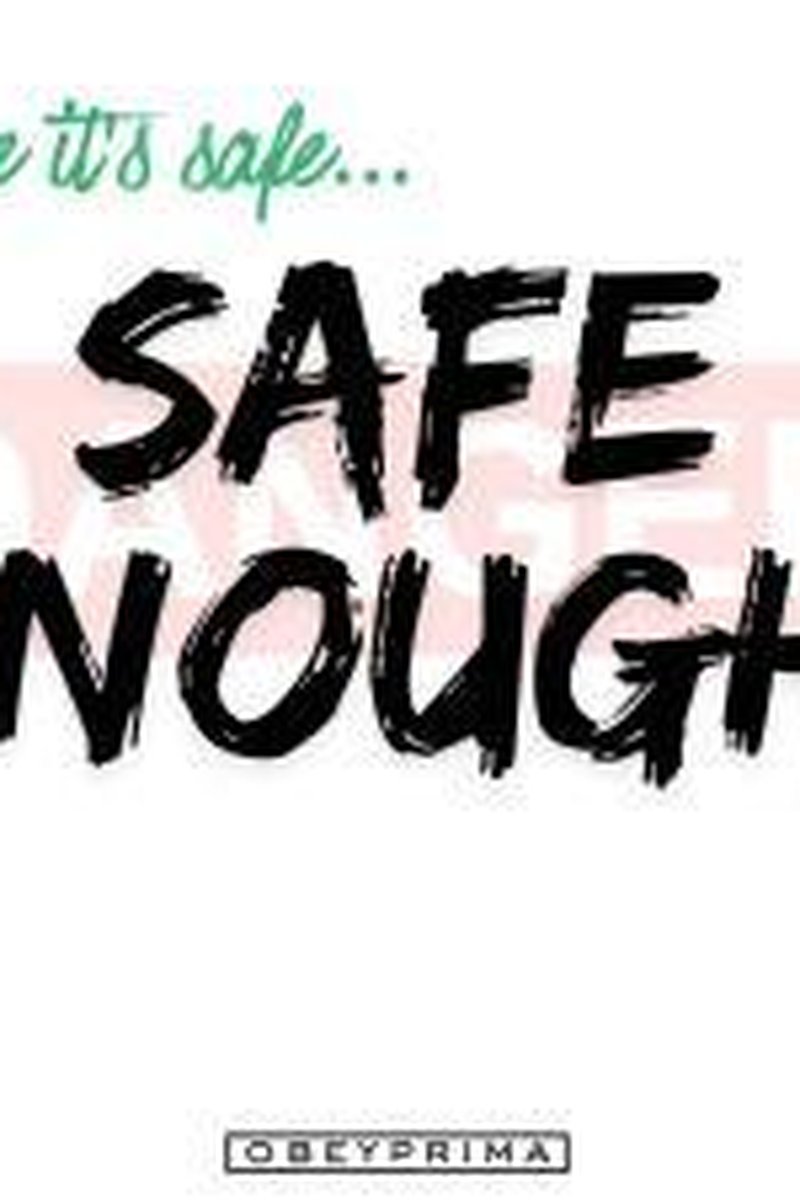 Safe...Enough - Screenshot 1 of 4 - Broken