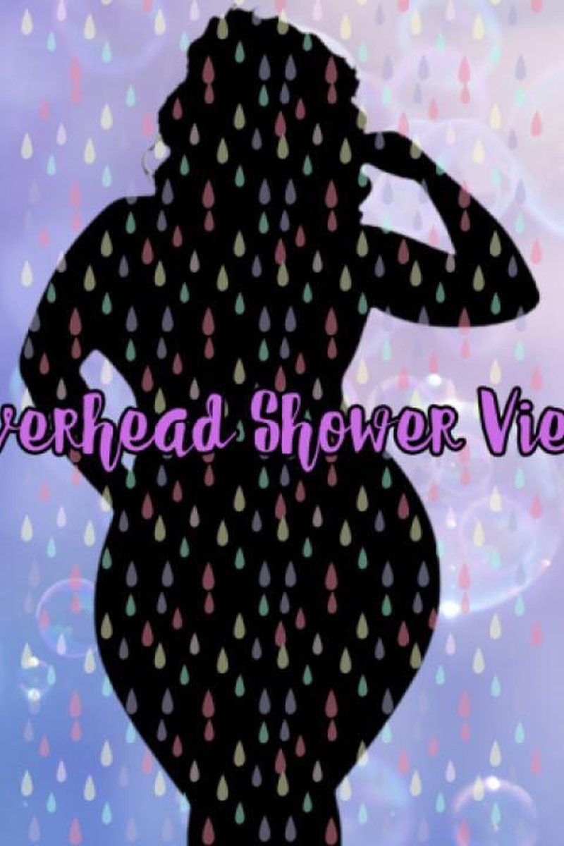 Overhead Shower View - Screenshot 1 of 4 - BBW