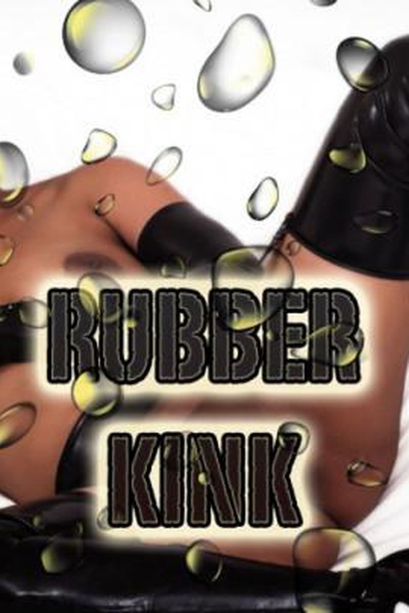 Rubber Kink - Screenshot 1 of 4 - Anal