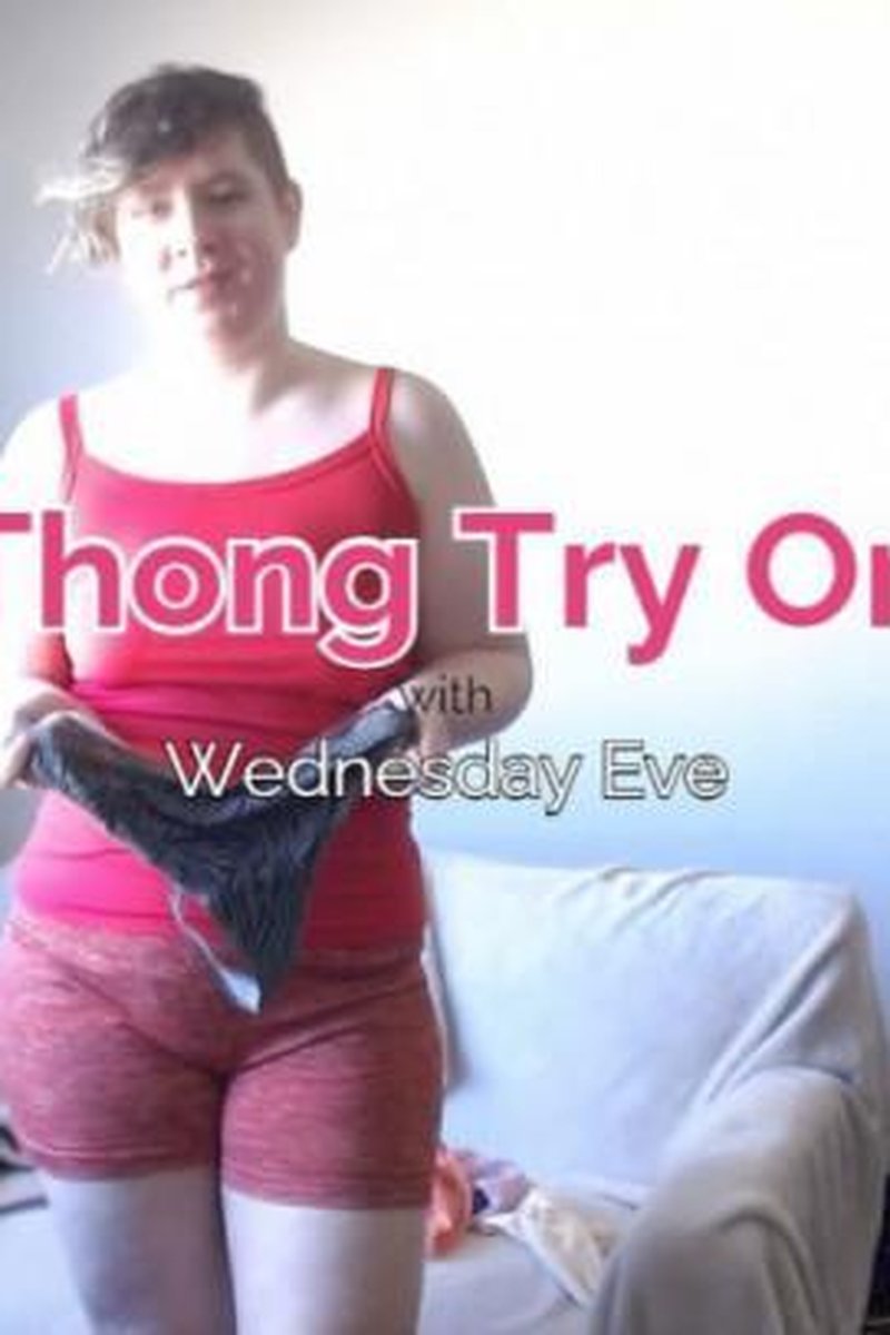 Thong Try On - Screenshot 1 of 4 - Ass Fetish