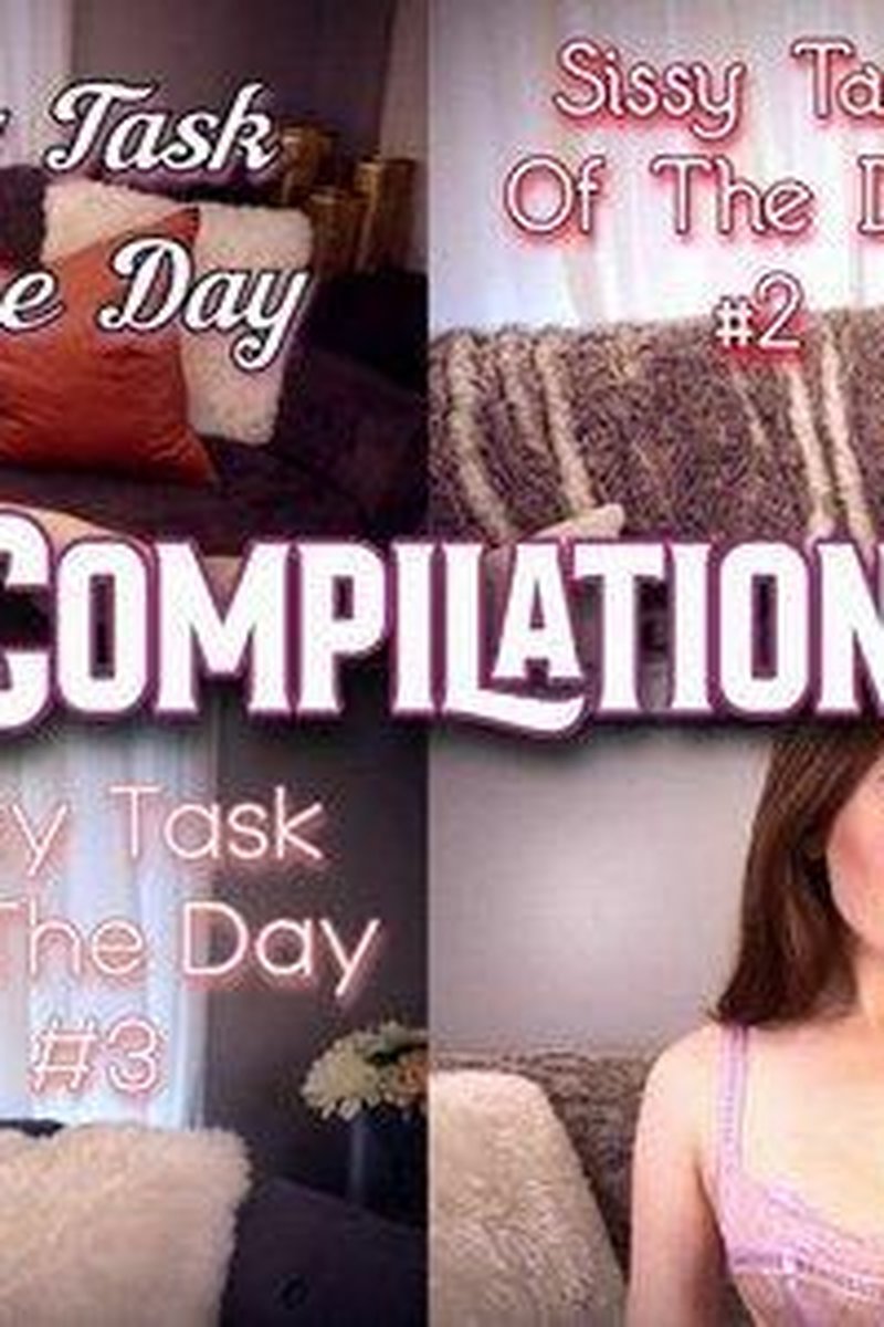 Sissy Task Compilation - Screenshot 1 of 4 - Babes