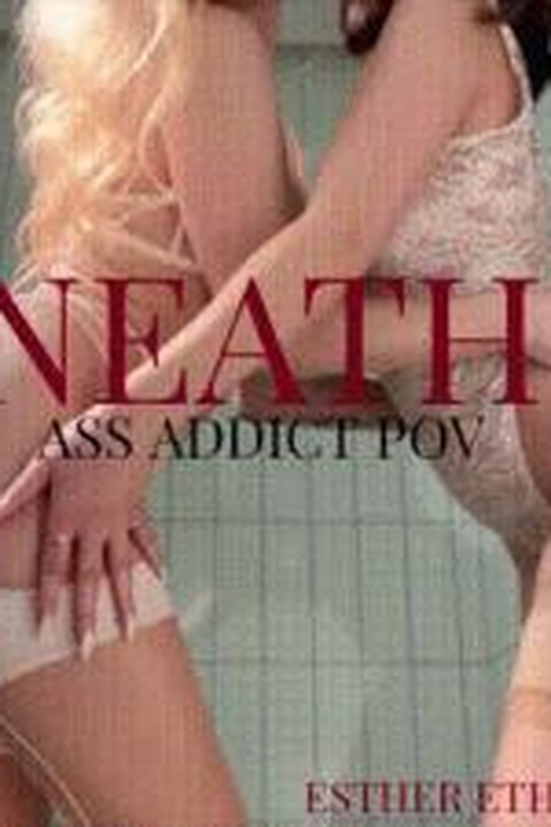 Beneath Us - Screenshot 1 of 4 - Ass Fetish