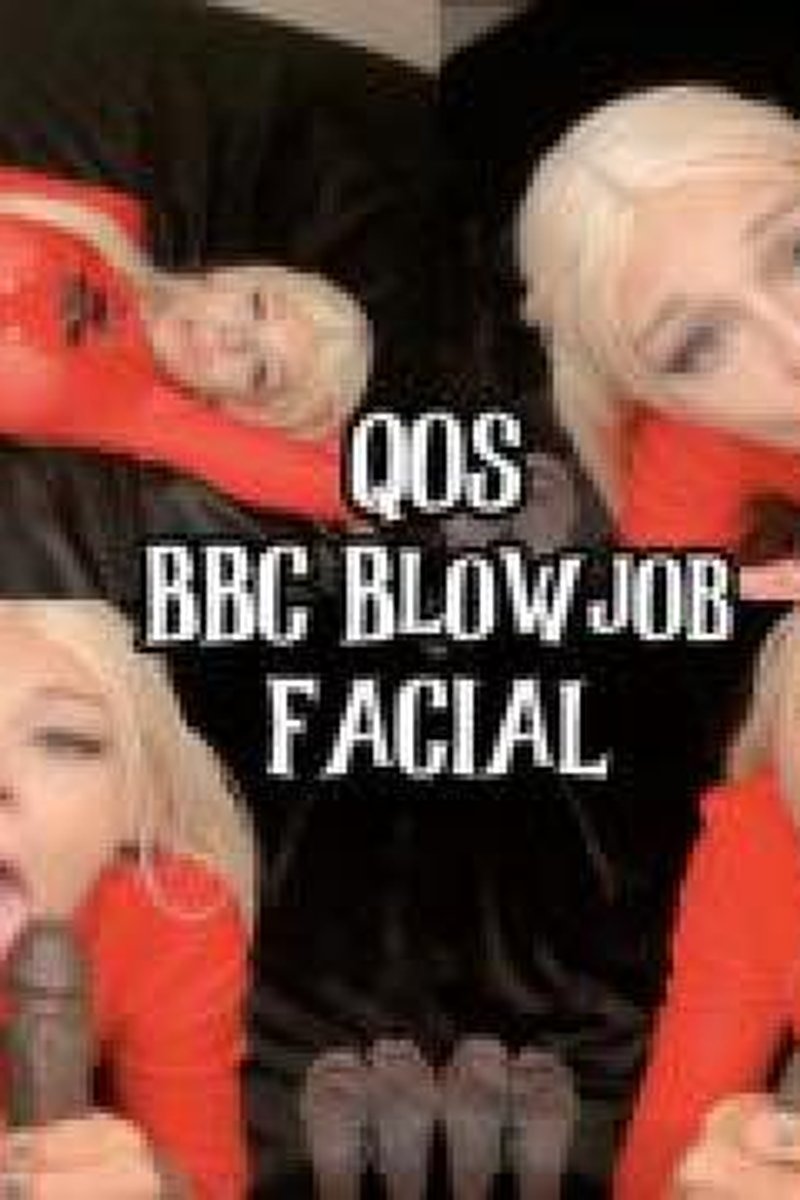 Qos BBC Blowjob Facial - Screenshot 1 of 4 - All Sex
