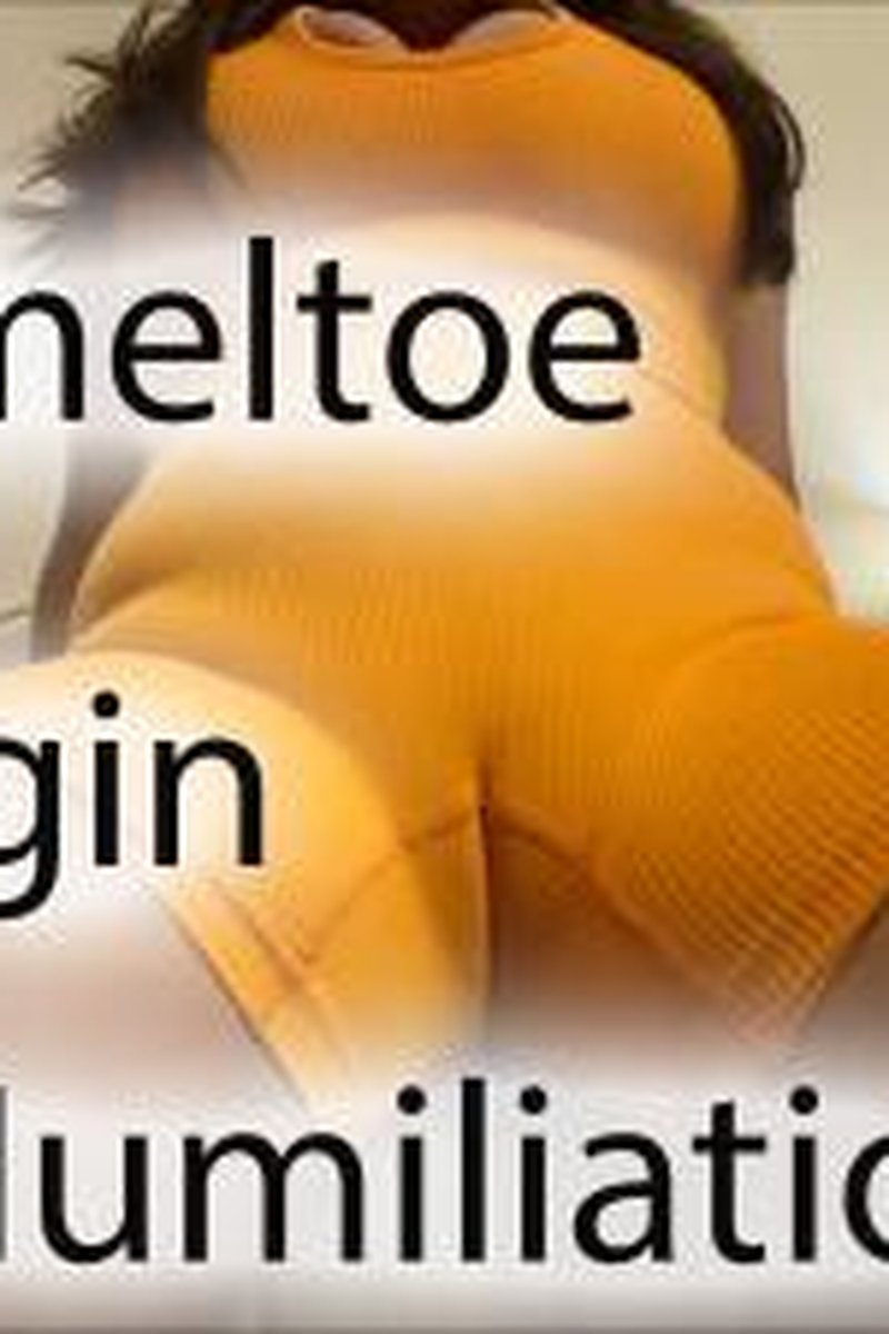 Cameltoe Virgin Humiliation! - Screenshot 1 of 4 - Camel Toe