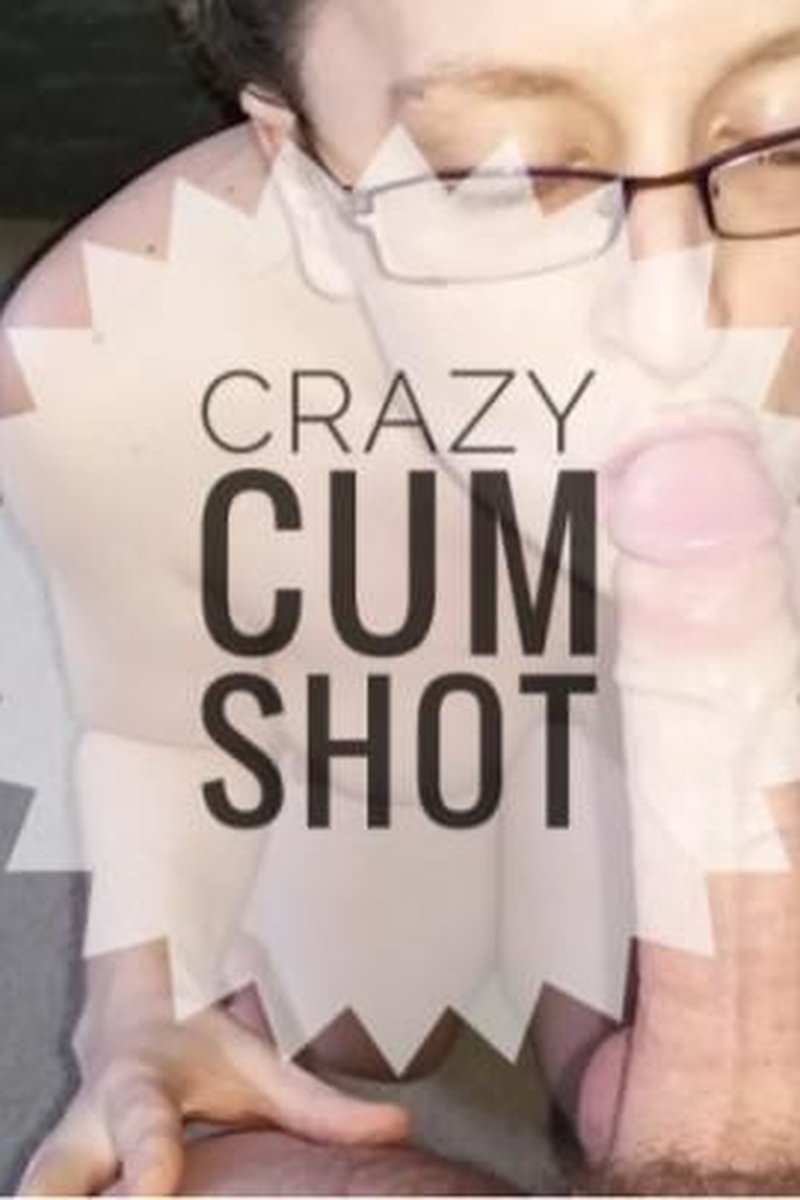 Crazy Cumshot - Screenshot 1 of 4 - Blowjob