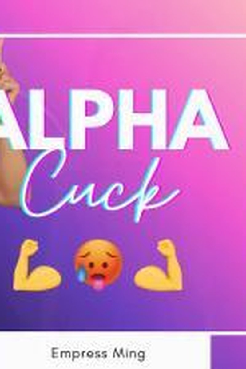 The Alpha Cuck - Screenshot 1 of 4 - Ass Fetish