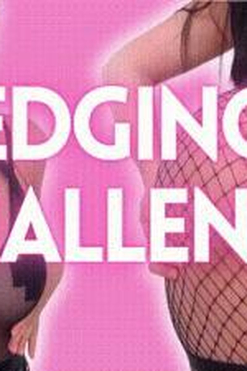 Edging Challenge - Screenshot 1 of 4 - Edging