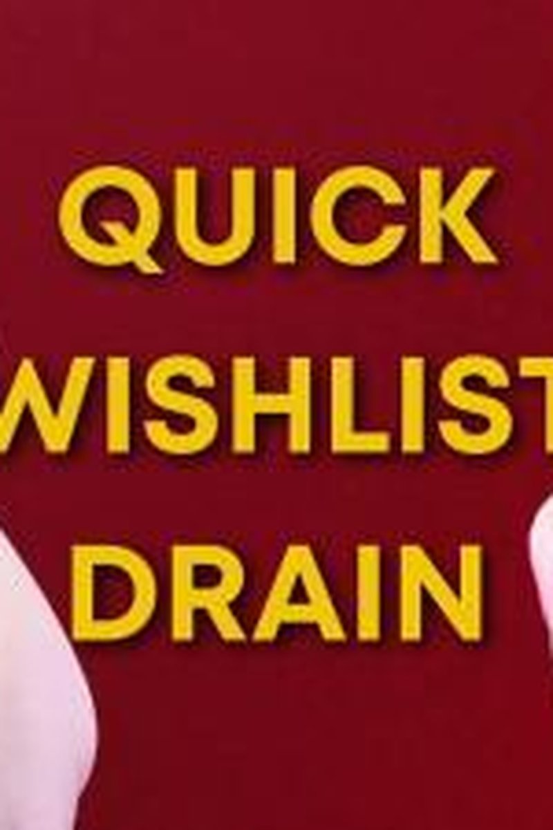 Quick Wishlist Drain - Screenshot 1 of 4 - Domination