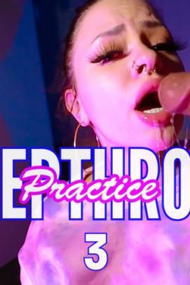 Deepthroat Practice 3 - Screenshot 1 of 4 - Blowjob