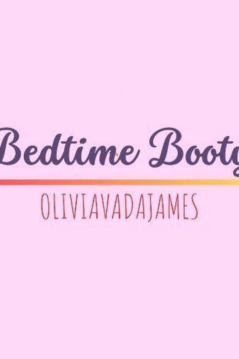 Bedtime Booty - Screenshot 1 of 4 - All Sex