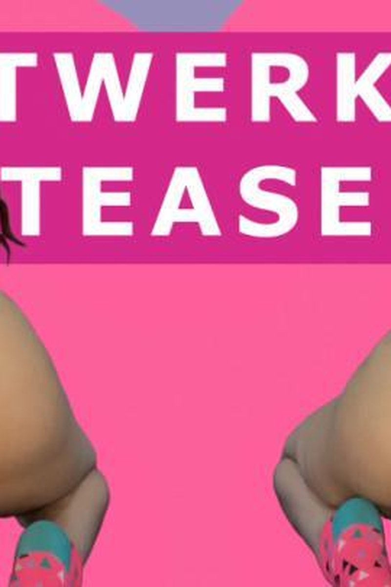 Twerk Tease - Screenshot 1 of 4 - Ass Fetish