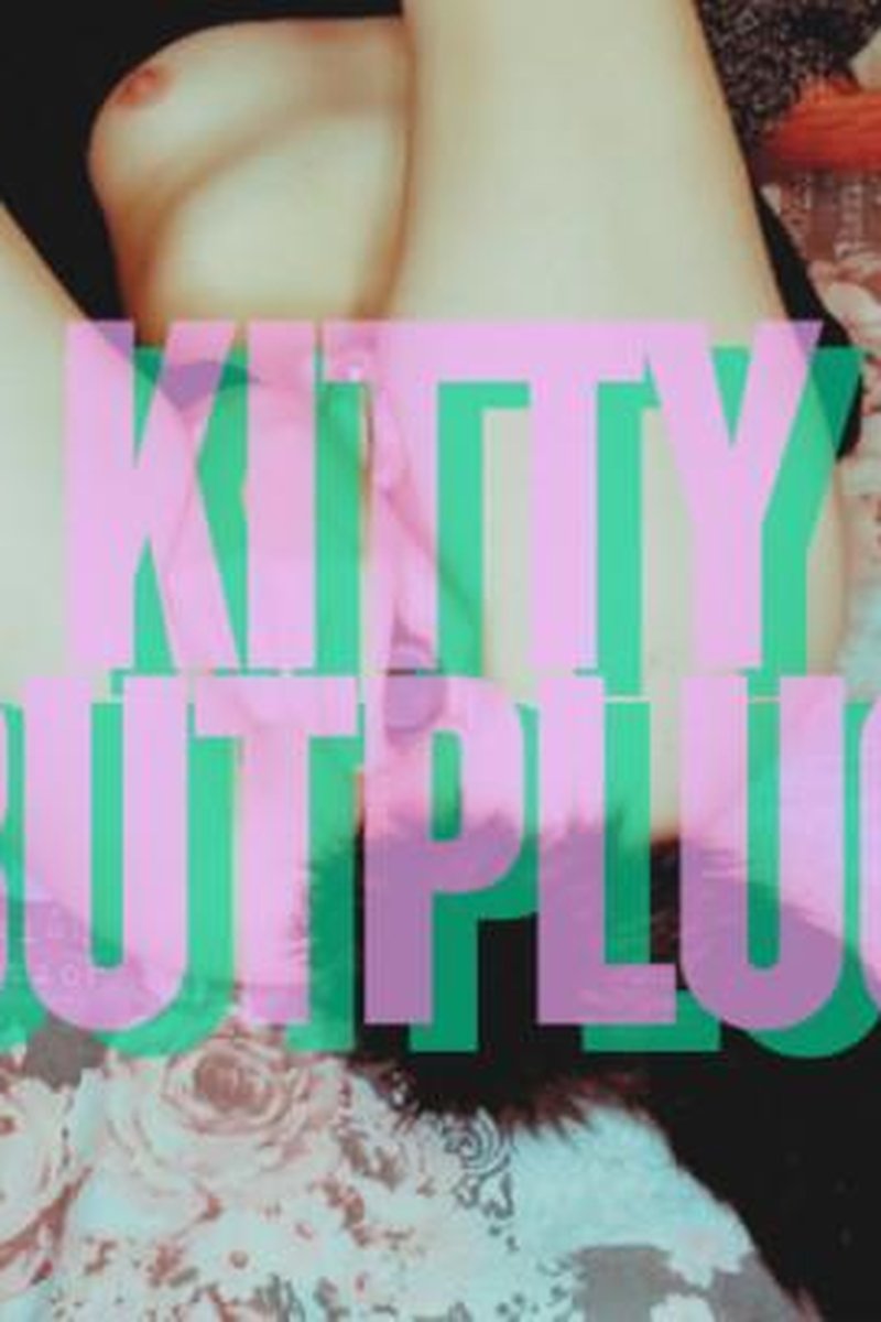 Kitty Butplug - Screenshot 1 of 4 - Amateur
