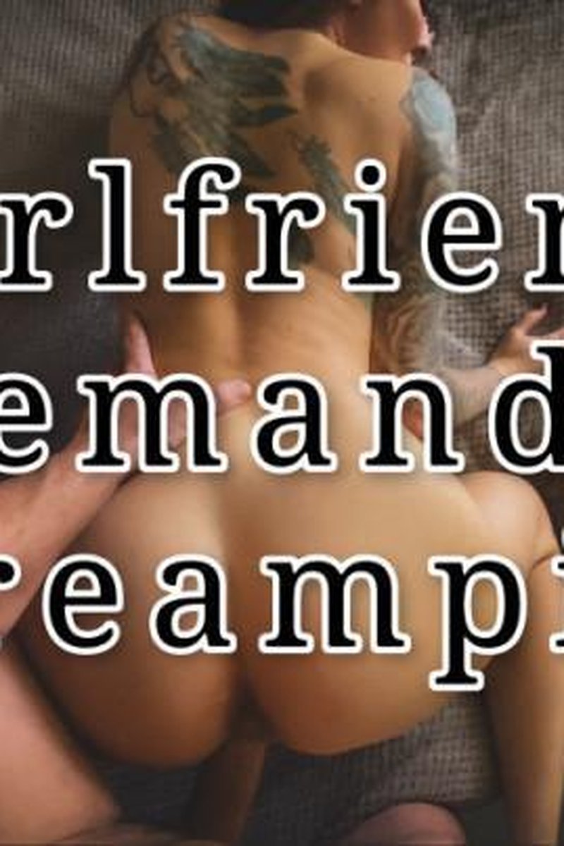 Girlfriend Demands Creampie - Screenshot 1 of 4 - Big Dick