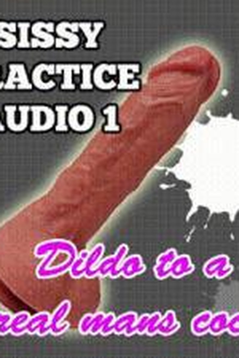 Sissy Practice Audio Dildo To A Real Mans Cock - Screenshot 1 of 4 - Audio Only