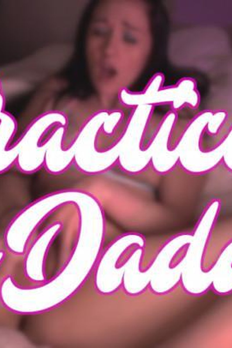 Practice For Step-Daddy - Screenshot 1 of 4 - POV