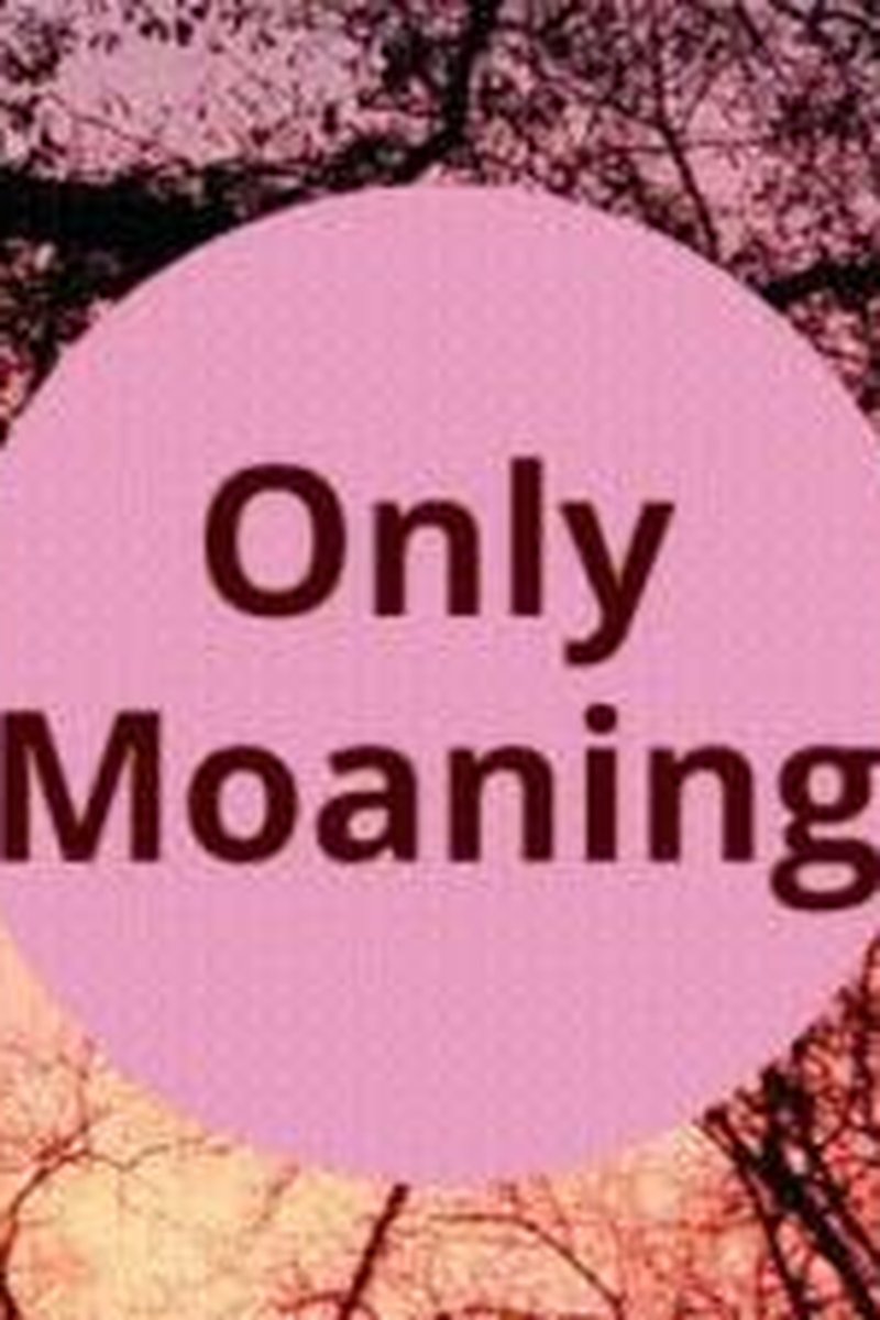 Only Moaning - Screenshot 1 of 4 - Audio Only