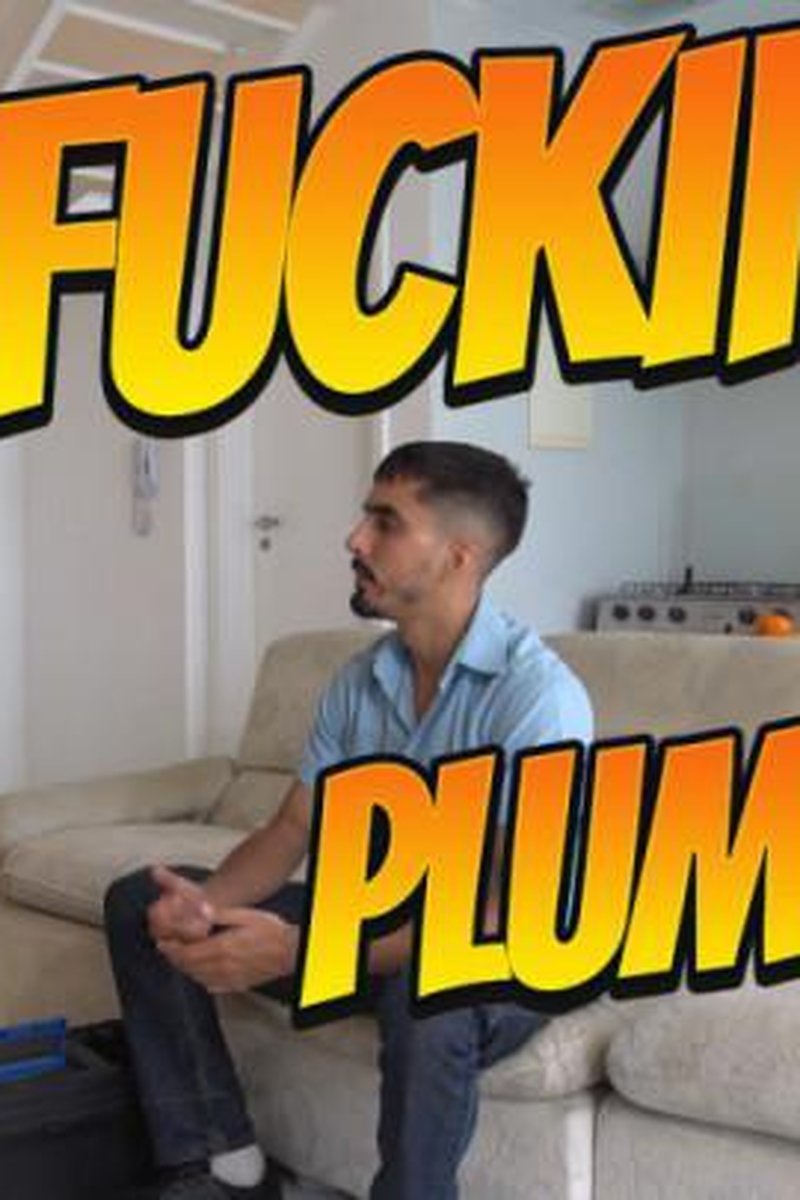 Fucking The Plumber - Part 1 - Screenshot 1 of 4 - Big Ass