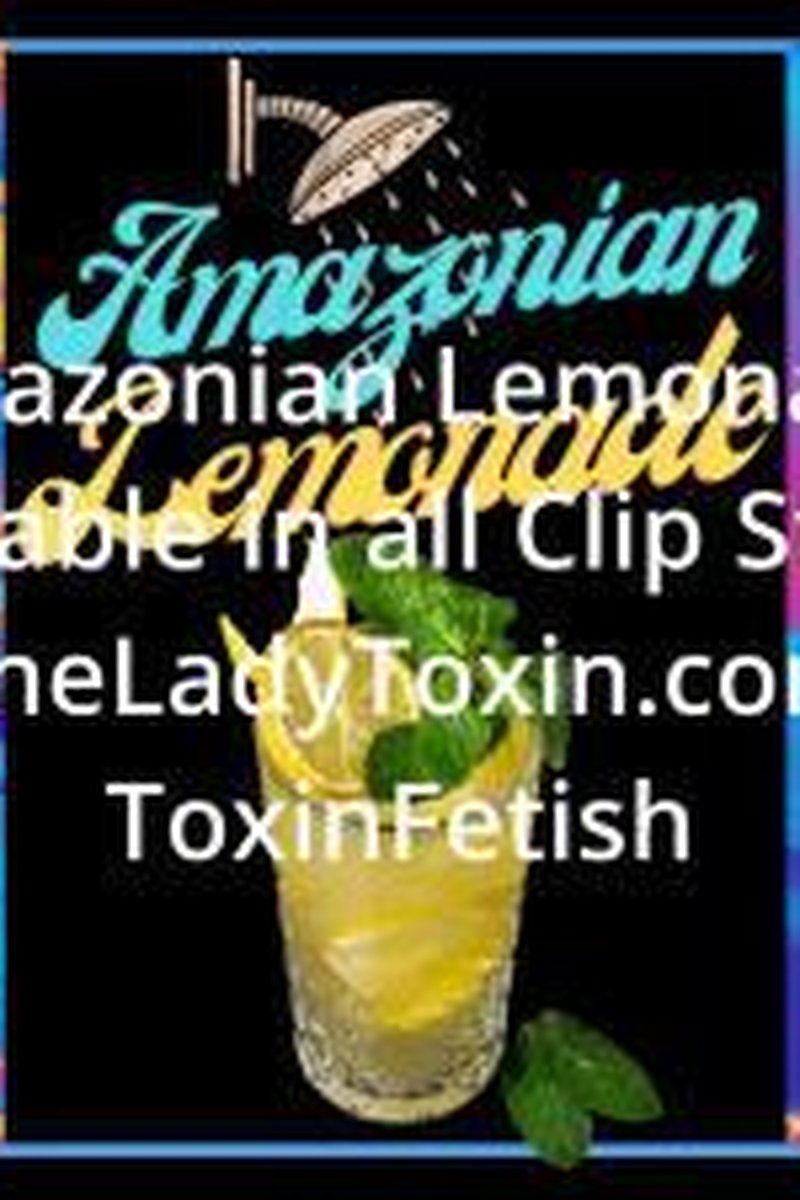 Amazonian Lemonade - Screenshot 1 of 4 - Drinking Fetish