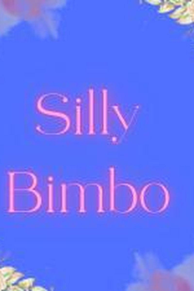 Silly Bimbo - Screenshot 1 of 4 - Audio Only