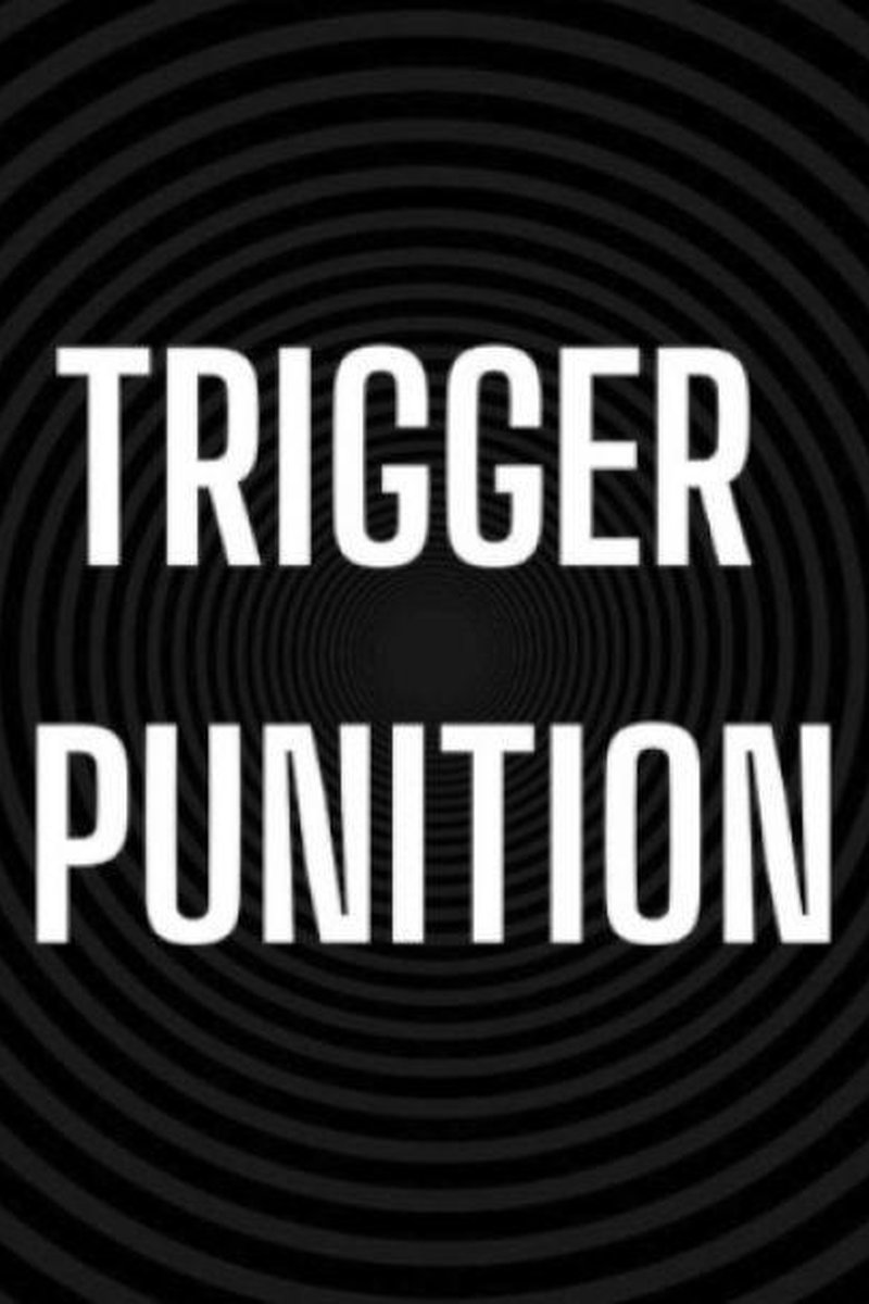 Trigger Punition - Screenshot 1 of 4 - Audio Only
