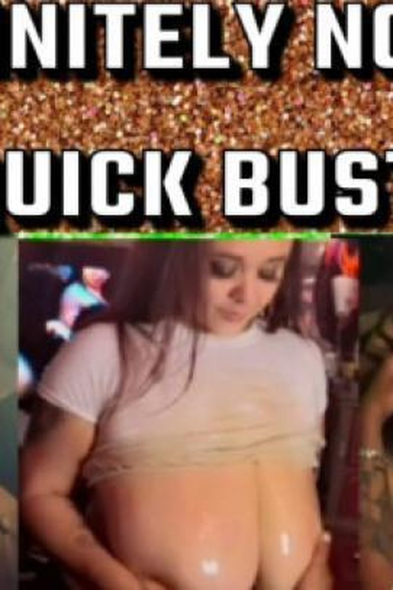 Definitely Not A Quick Bust - Screenshot 1 of 4 - Big Tits
