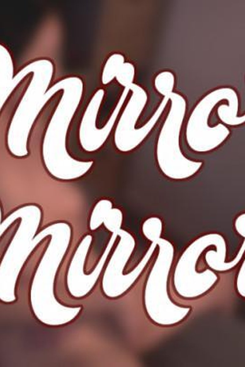 Mirror Mirror - Screenshot 1 of 4 - Fingering