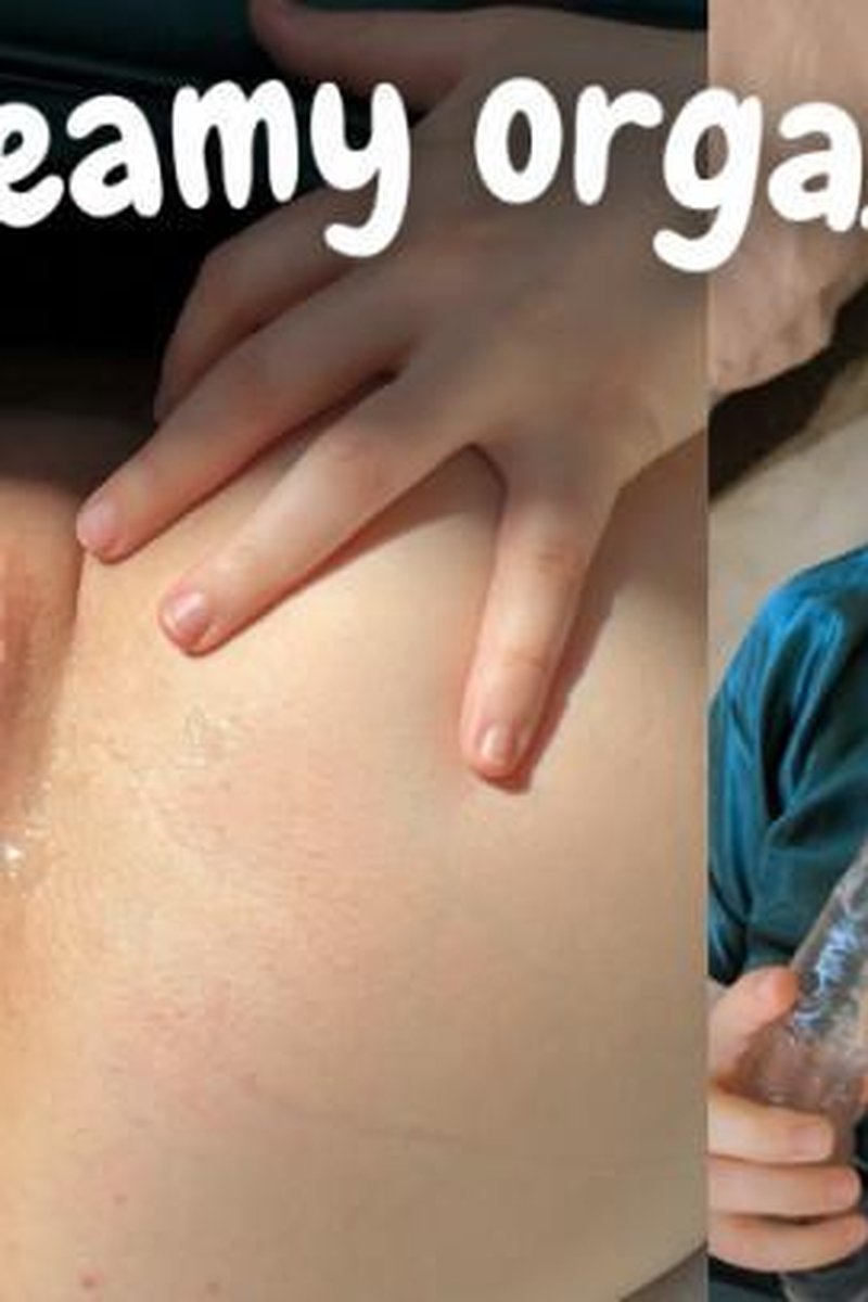Creamy Orgasm - Screenshot 1 of 4 - Close Up