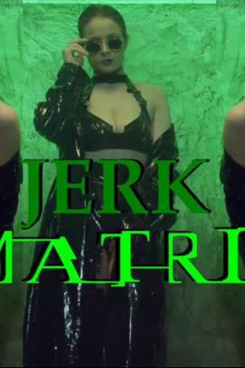 Jerk Matrix - Screenshot 1 of 4 - Cosplay